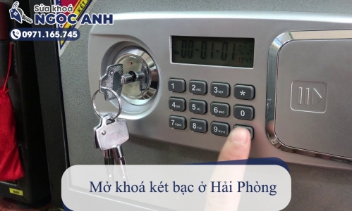 Mở khoá két bạc ở Hải Phòng